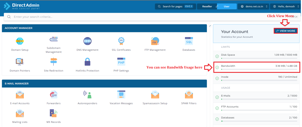 1. You can see Bandwidth Usage here or Click View More