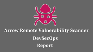 Arrow Remote Vulnerability Scanner